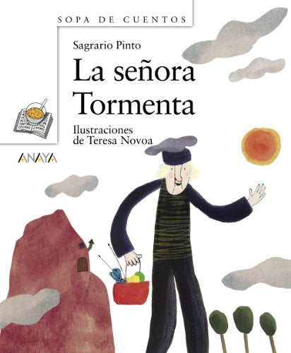 La señora Tormenta (Primeros Lectores (1-5 Años) - Sopa De Cuentos)
