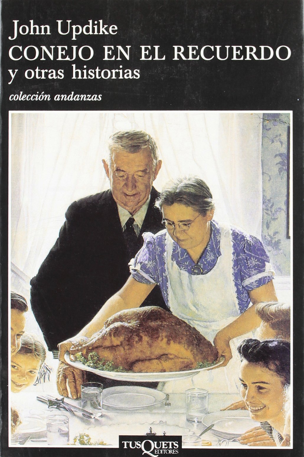 Conejo en el recuerdo y otras historias: 511 (Andanzas)