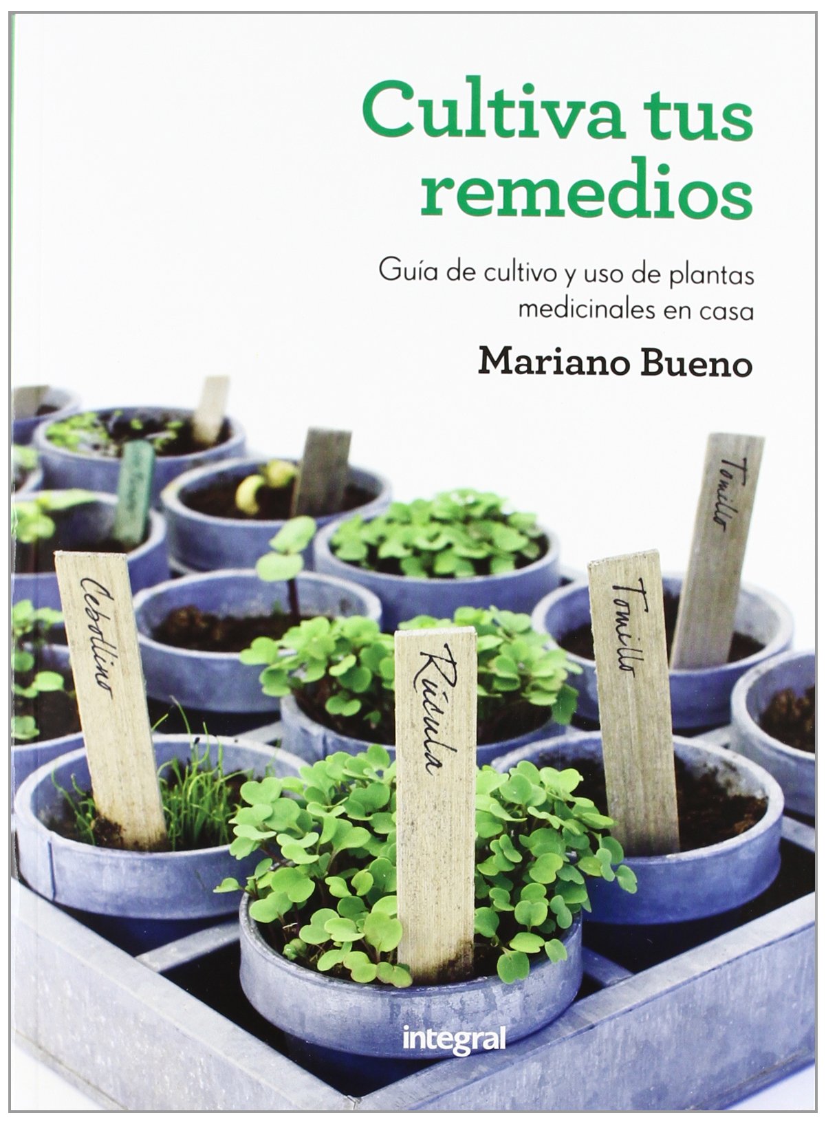 Cultiva tus remedios