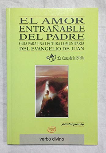 El amor entrañable del Padre