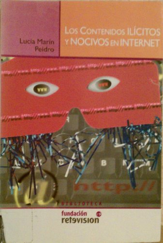 Los contenidos ilicitos y nocivos en internet