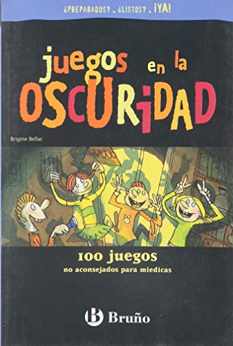 JUEGOS EN LA OSCURIDAD-PREPARADOS,LISTOS (SIN COLECCION)