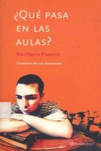 ¿ que pasa en las aulas ?