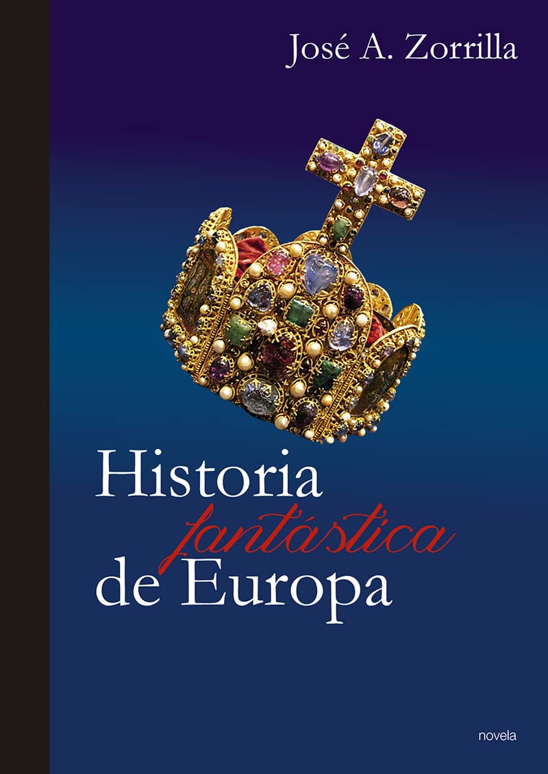 Historia Fantástica De Europa (INCIPIT EDITORES)