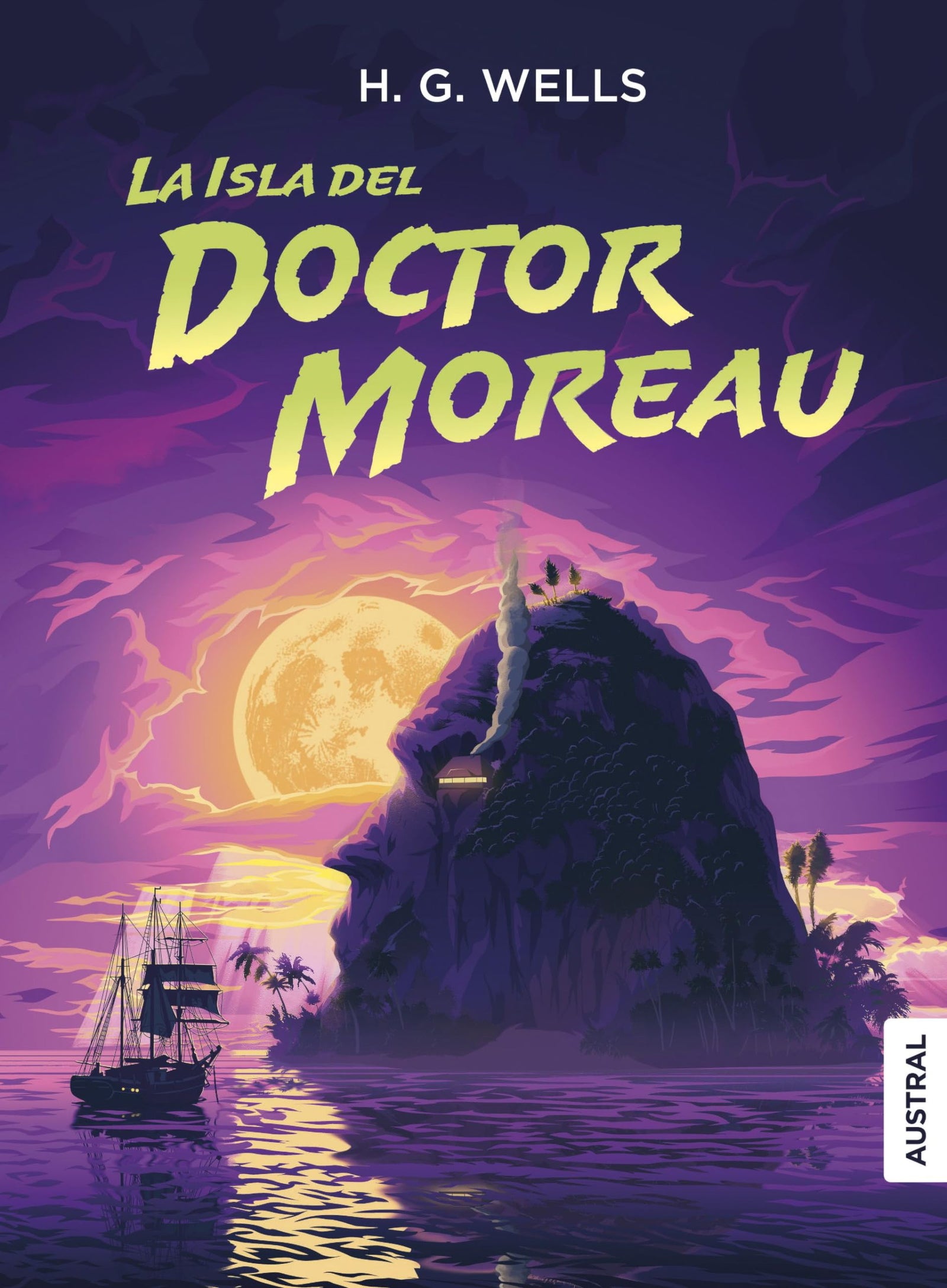 La isla del doctor Moreau (Austral Intrépida)