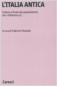 L'Italia antica. Culture e forme del popolamento nel 1 millennio a.C. (Università)