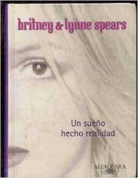 Sueño hecho realidad, un