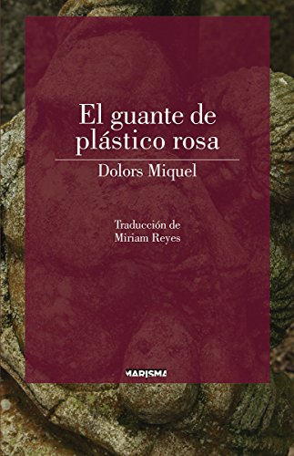 El guante de plástico rosa