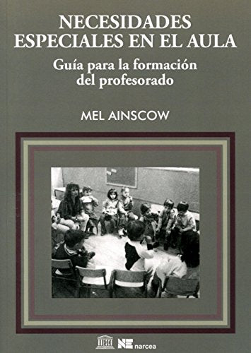 Necesidades especiales en El Aula: Guía para la formación del profesorado: 67 (Educación Hoy Estudios)