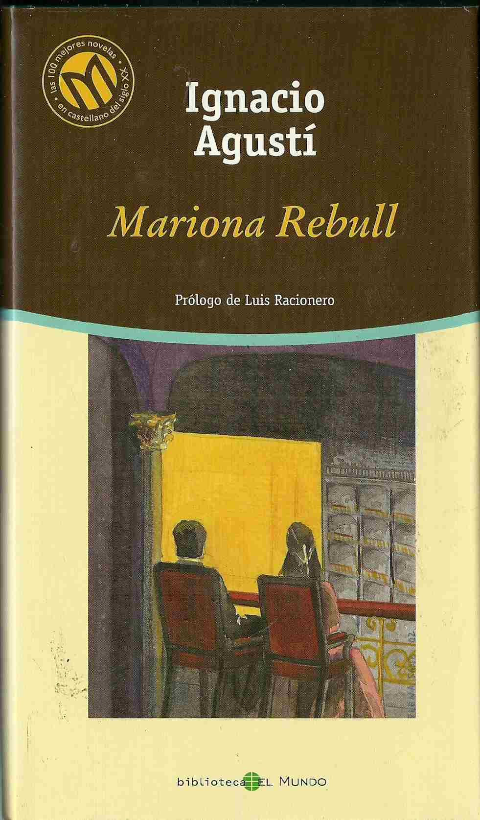 Mariona Rebull (Las Mejores Novelas en Castellano del Siglo XX)