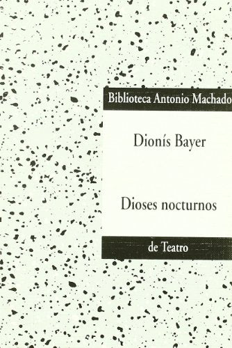 DIOSES NOCTURNOS (SIN COLECCION)