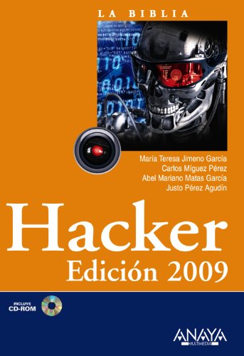 Hacker. Edición 2009 (La Biblia De)