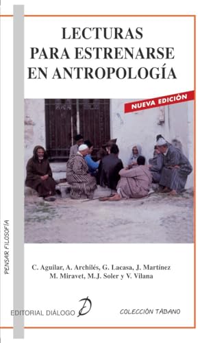 Lecturas para estrenarse en Antropología (Tábano)