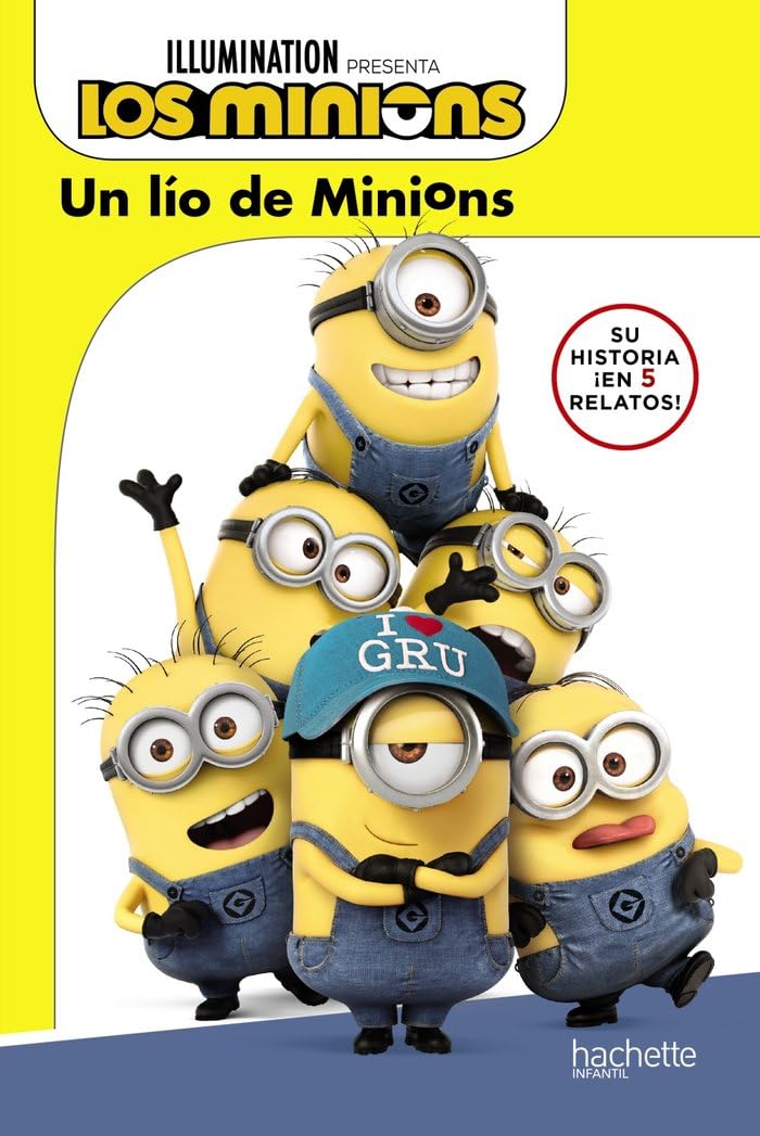 Un lío de Minions (Hachette INFANTIL - MINIONS - Cuentos)