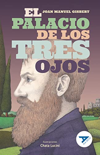 El Palacio de los Tres Ojos: 1 (Ala Delta - Serie Azul)