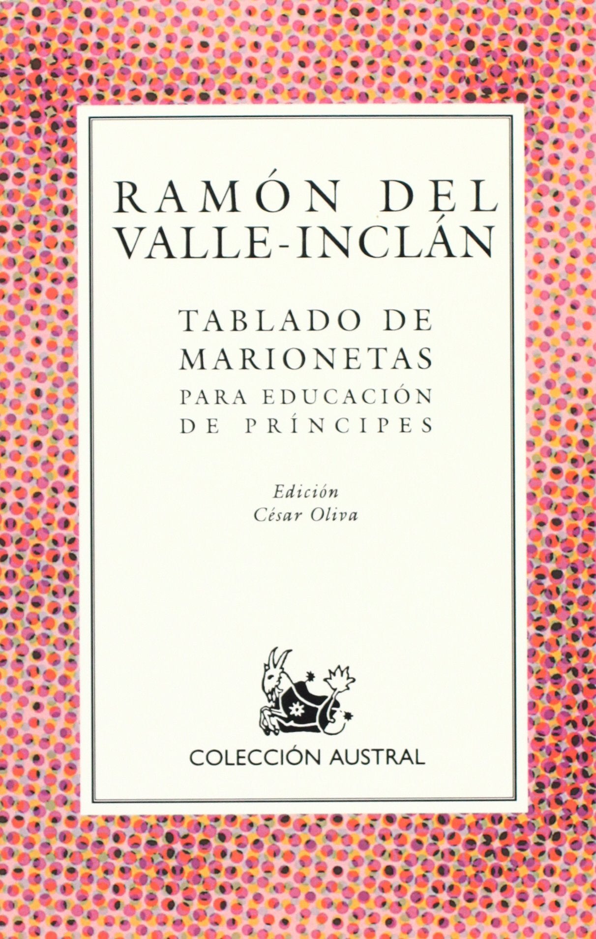 Tablado de marionetas: Para education de principes
