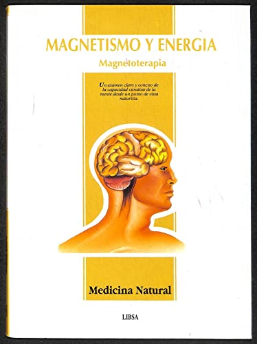 MAGNETISMO Y ENERGIA MAGNETOTERAPIA (SIN COLECCION)