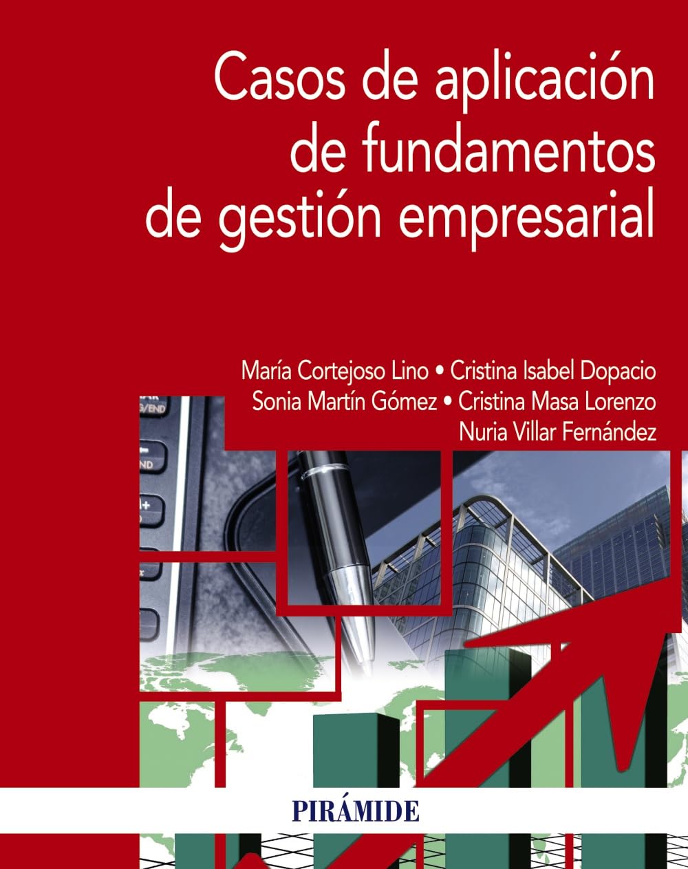 Casos de aplicación de fundamentos de gestión empresarial (Economía y Empresa)