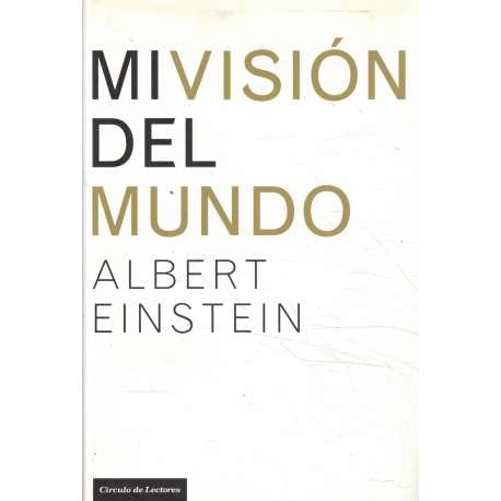 Mi Visión Del Mundo