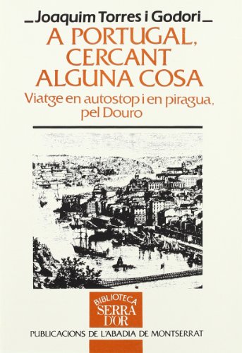 A Portugal cercant alguna cosa: 133 (Biblioteca Serra d'Or)