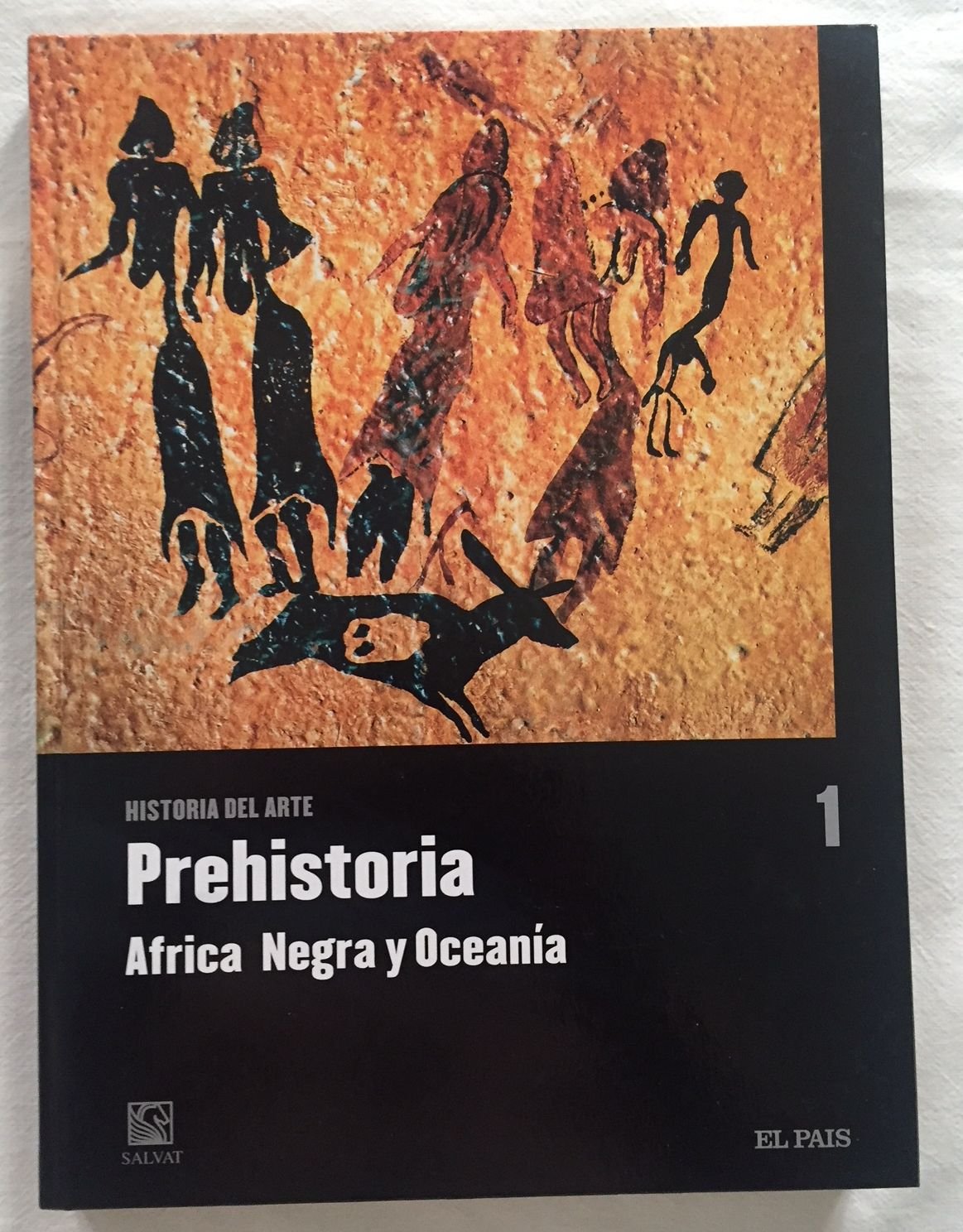 Historia del arte Prehistoria África Negra y Oceanía Tomo 1
