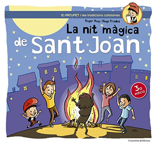 La Nit Màgica De Sant Joan: 3 (El Patufet)