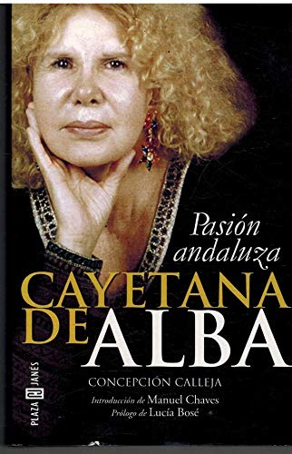 Cayetana de Alba: pasion andaluza