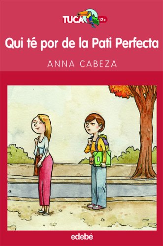 Qui té por de la Pati Perfecta?: 9 (TUCAN VERMELL)