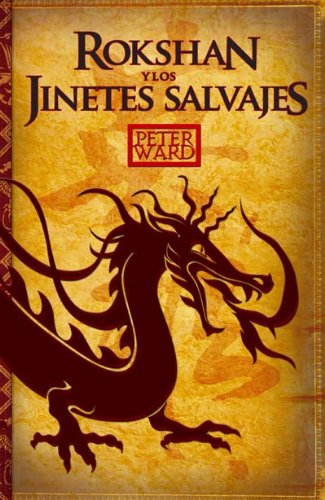 Rokshan y los jinetes salvajes