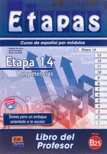 Etapas 14. Competencias. Libro Del Profesor: Etapa 14, competencias, nivel B2.5 : libro del profesor: Level B25 (SIN COLECCION)