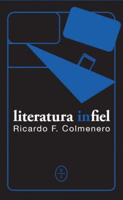 LITERATURA INFIEL (CIRCULO DE TIZA)