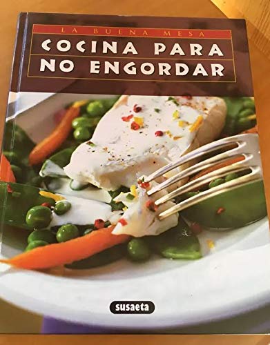 COCINA PARA NO ENGORDAR (SIN COLECCION)
