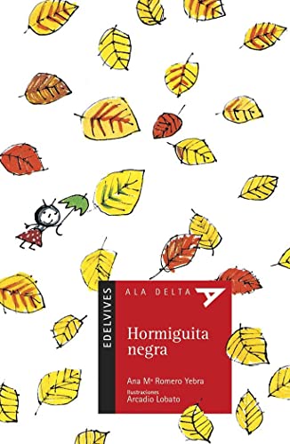 Hormiguita negra: 29 (Ala Delta - Serie roja)