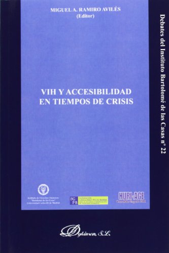 Vih y accesibilidad en tiempos de crísis (Debates)
