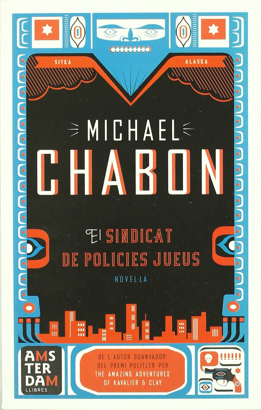 El Sindicat De Policies Jueus (NOVEL-LA)