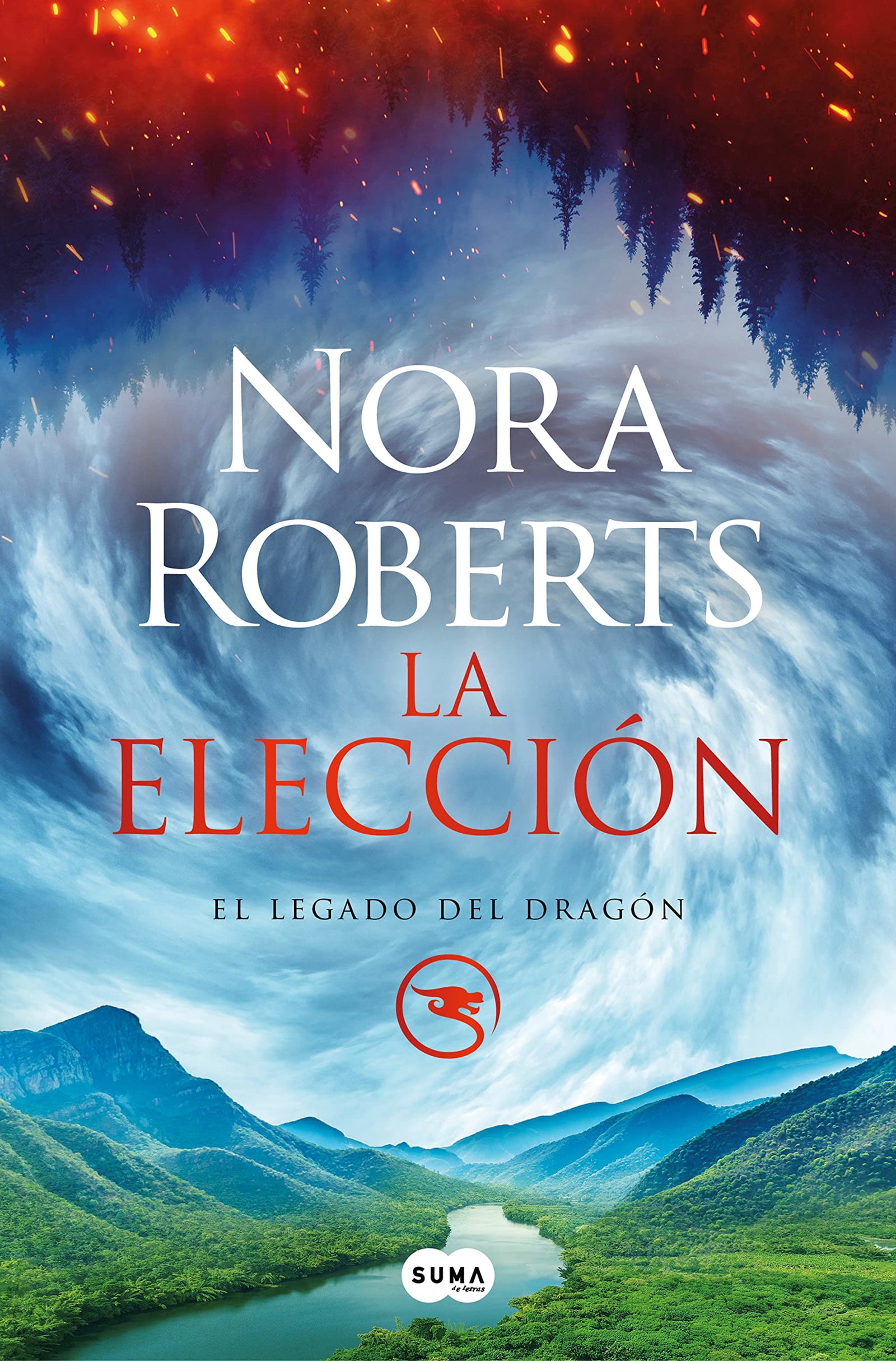 La elección (El Legado del Dragón 3) (SUMA)