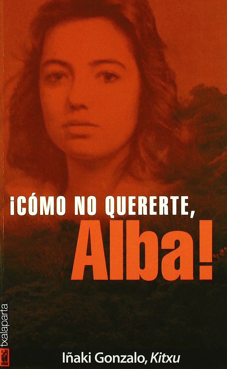 Cómo no quererte, Alba (ORREAGA)