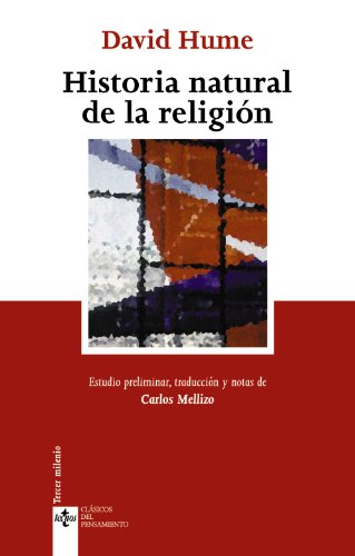 Historia natural de la religión (Clásicos - Clásicos del Pensamiento)