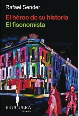 EL HEROE DE SU HISTORIA / EL FISONOMISTA (BRUGUERA)