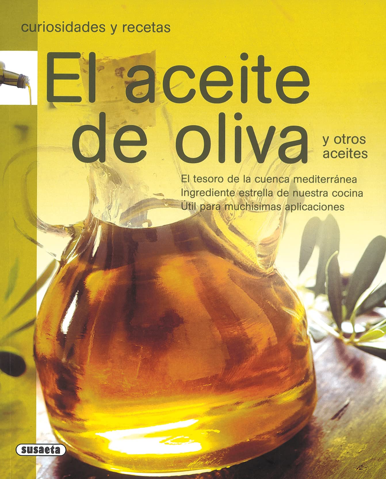 El aceite de oliva