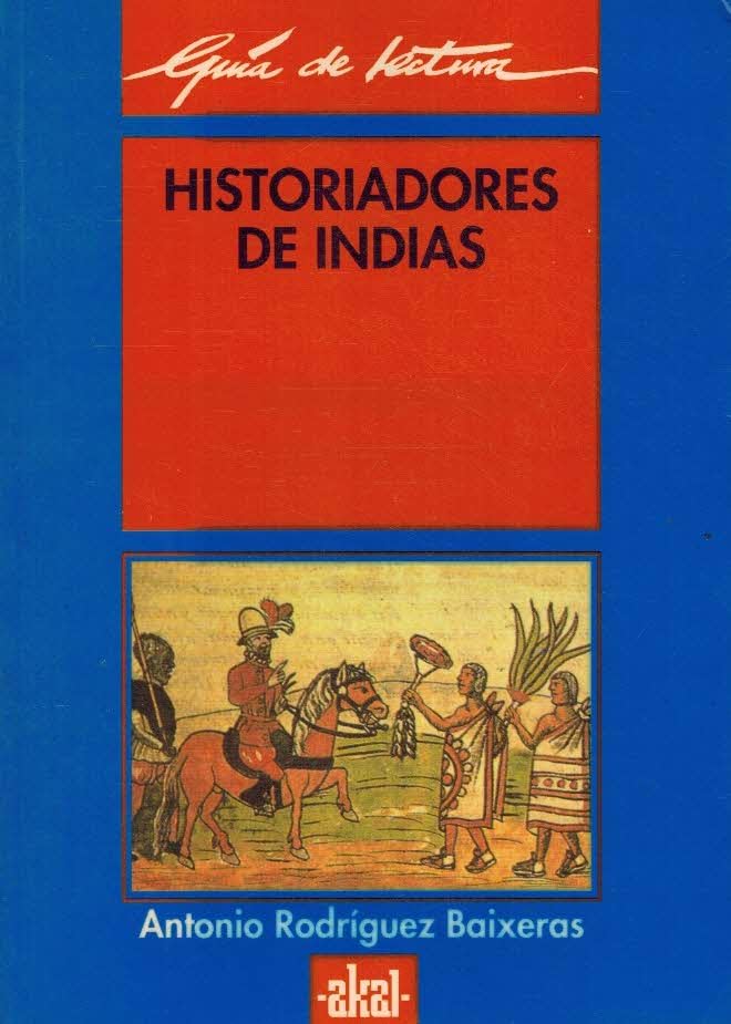 Historiadores de Indias.