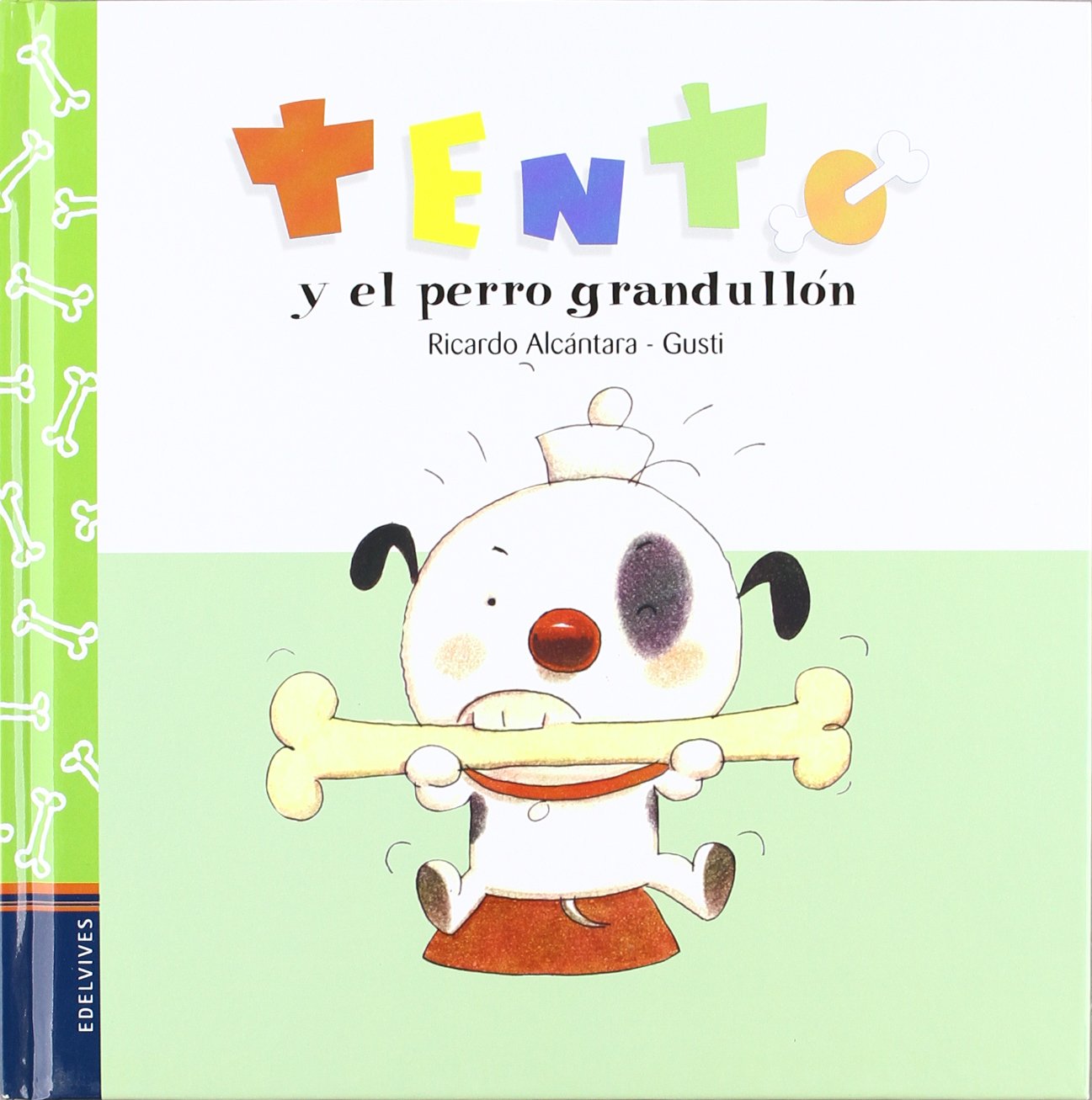 Tento y el perro grandullón