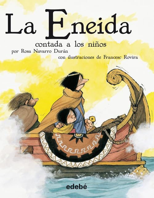 LA ENEIDA CONTADA A LOS NIÑOS (CLÁSICOS CONTADOS A LOS NIÑOS)