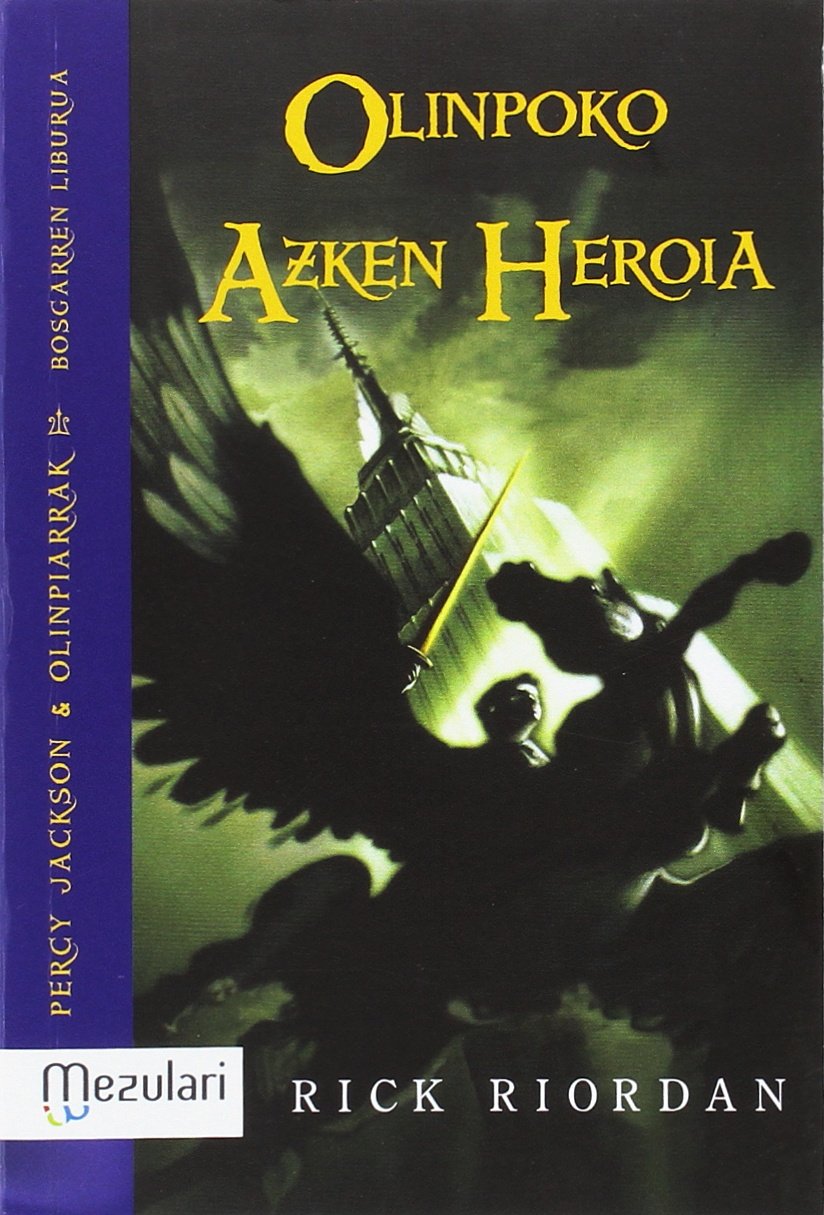 Percy Jackson& Olinpiarrak. Olinpoko azken heroia: 5