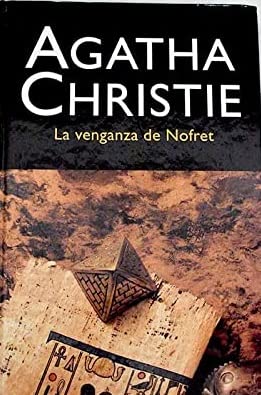 LA VENGANZA DE NOFRET