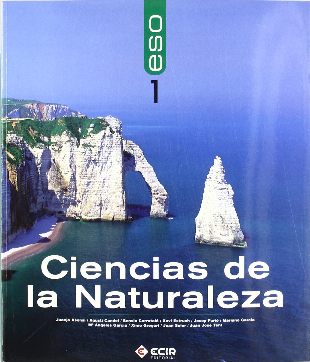 Ciencias de la Naturaleza 1º E.S.O. /2007 (SIN COLECCION)