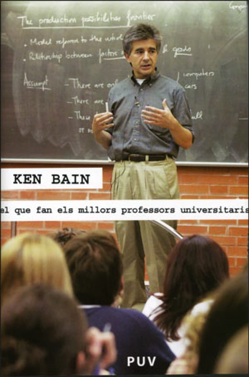 El que fan els millors professors universitaris: 62 (Fora de Col·lecció)
