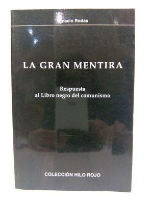 La gran mentira
