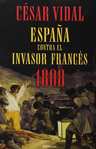 1808: España contra el invasor francés (ATALAYA)