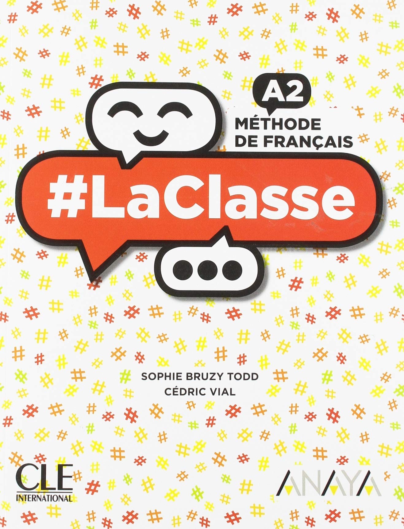 LACLASSE A2 LIVRE DE L'ELEVE (SIN COLECCION)